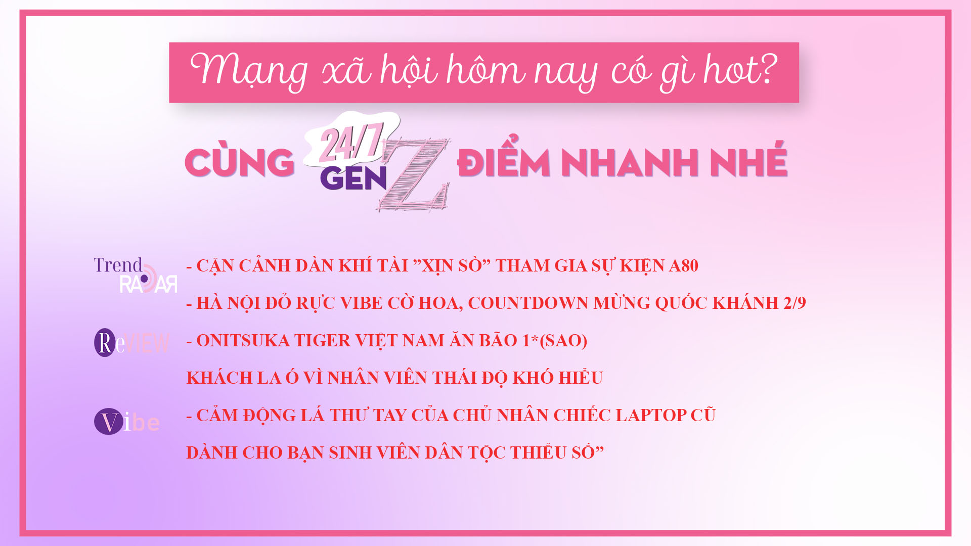 24/7 Gen Z ngày 19/8/2025