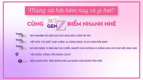 24/7 Gen Z ngày 27/8/2025