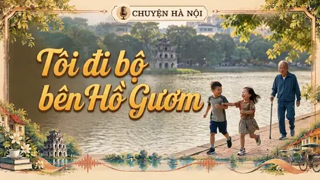 Tôi đi bộ quanh hồ Gươm