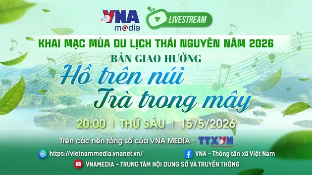 [Trực tiếp] Khai mạc mùa du lịch Thái Nguyên 2026 - Bản giao hưởng 