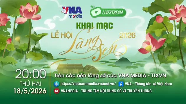 [Trực tiếp] Chương trình khai mạc Lễ hội Làng Sen năm 2026