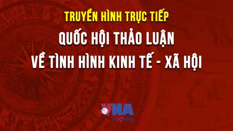 Chiều 20/4, Quốc hội thảo luận về kế hoạch phát triển kinh tế - xã hội và công tác thực hành tiết kiệm, chống lãng phí năm 2025