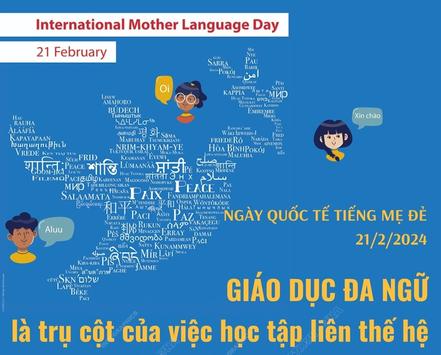 Ngày Quốc tế Tiếng mẹ đẻ: Giáo dục đa ngữ là trụ cột của việc học tập liên thế hệ