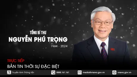 |TRỰC TIẾP| Lễ viếng Tổng Bí thư Nguyễn Phú Trọng
