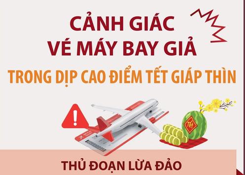 Cảnh giác vé máy bay giả trong dịp cao điểm Tết Giáp Thìn