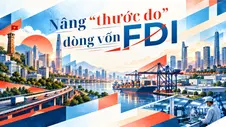 Nâng “thước đo” dòng vốn FDI