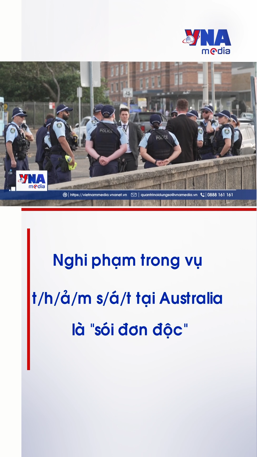 Nghi phạm trong vụ thảm sát tại Australia là 