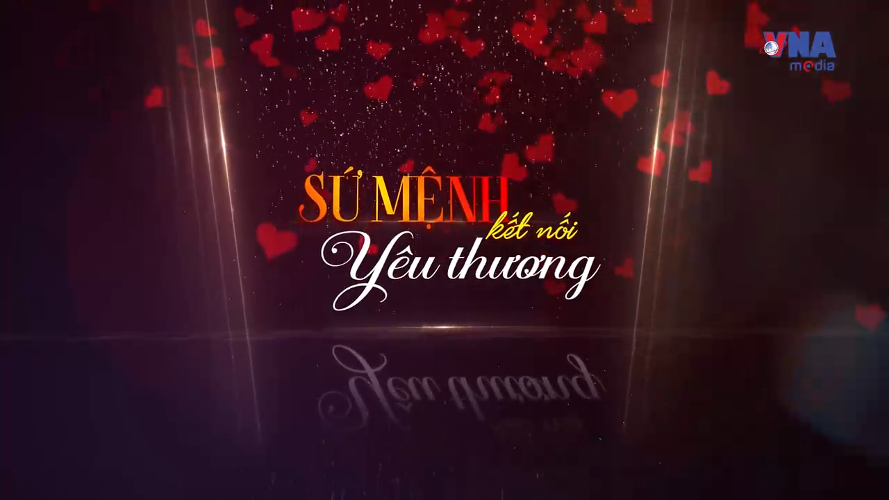 Sứ mệnh kết nối yêu thương