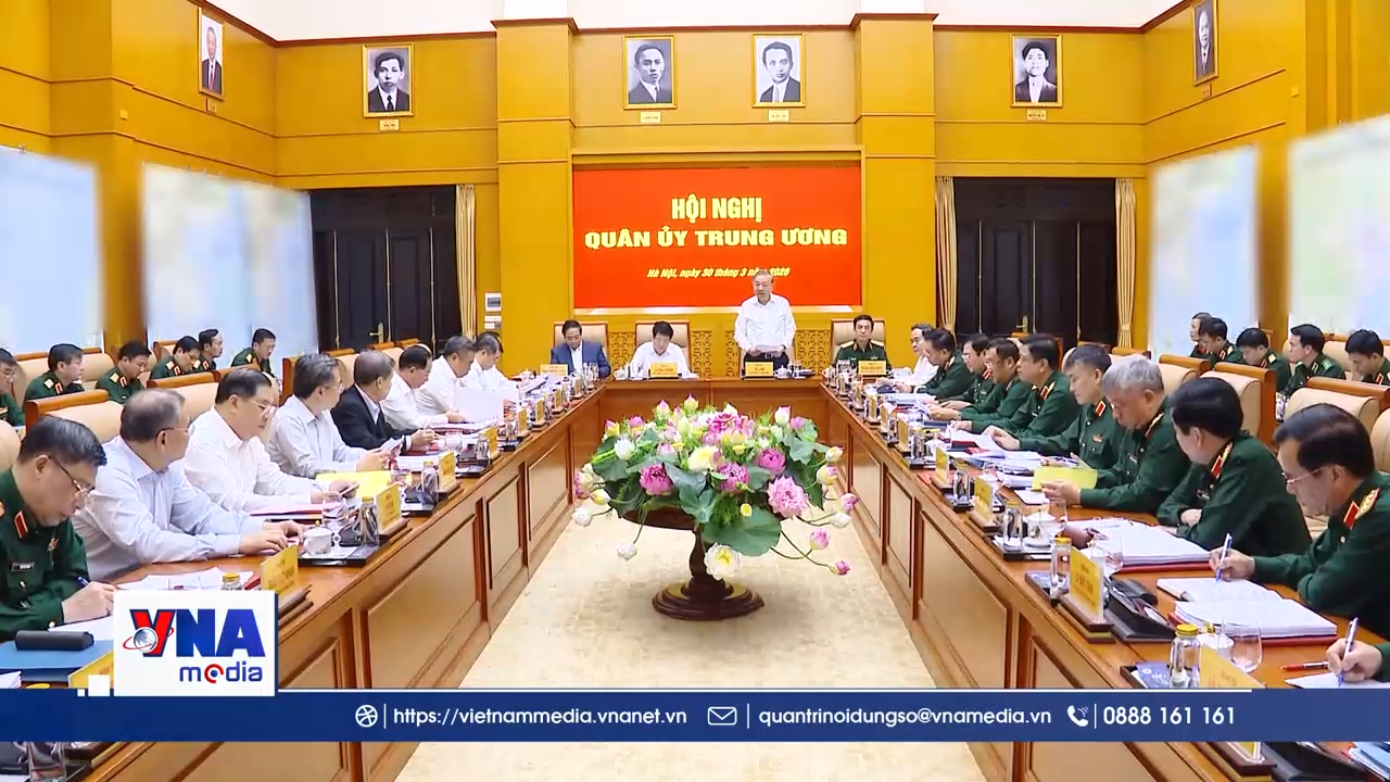 Trạm tin chiều ngày 30/3/2026: Tổng Bí thư Tô Lâm chủ trì Hội nghị Quân ủy Trung ương