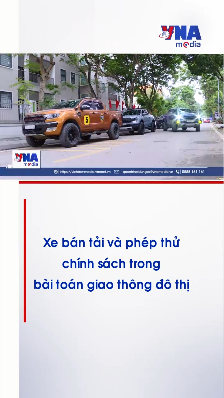 Xe bán tải và phép thử chính sách trong bài toán giao thông đô thị