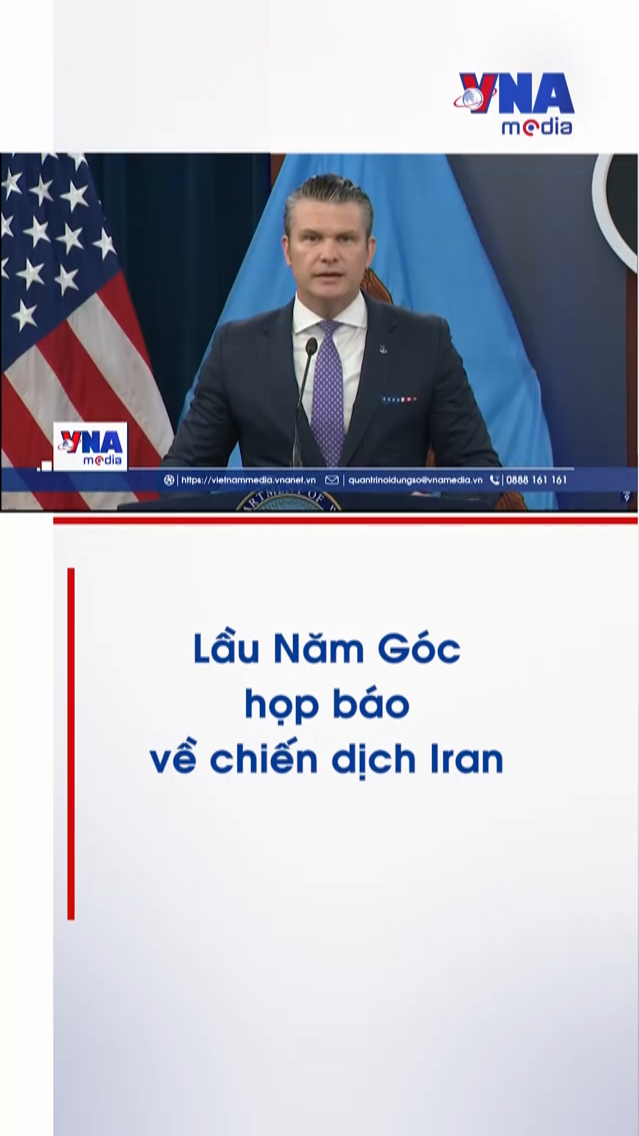 Lầu Năm Góc họp báo về chiến dịch Iran