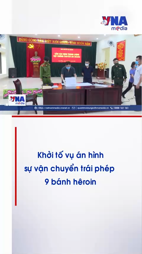 Khởi tố vụ án hình sự vận chuyển 9 bánh heroin