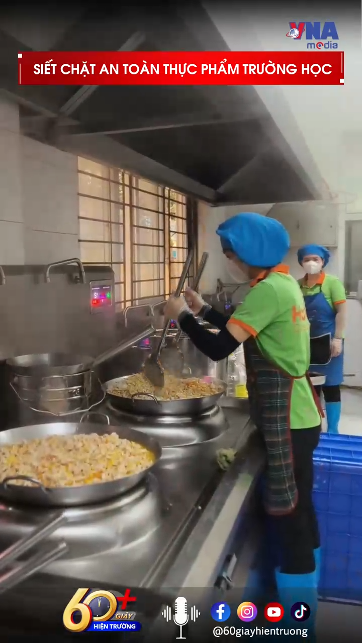 Siết chặt an toàn thực phẩm trường học