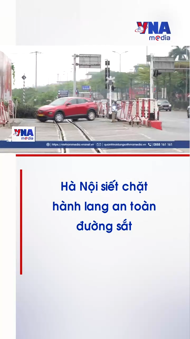Hà Nội siết chặt hành lang an toàn đường sắt