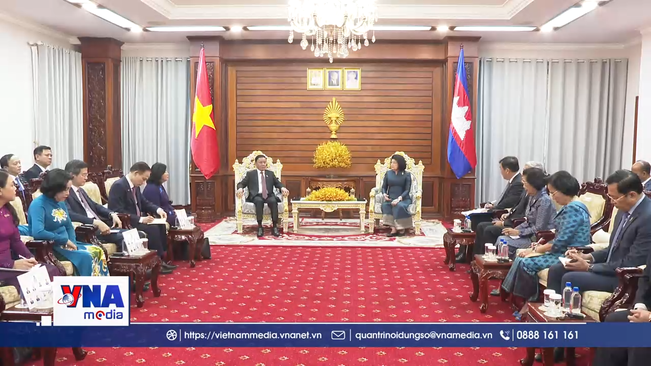 Thường trực Ban Bí thư Trần Cẩm Tú hội kiến Chủ tịch Quốc hội Campuchia