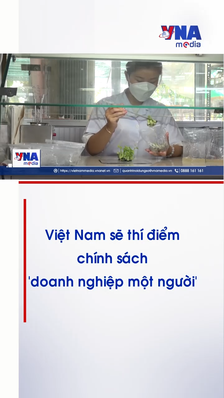 Việt Nam sẽ thi điểm chính sách 