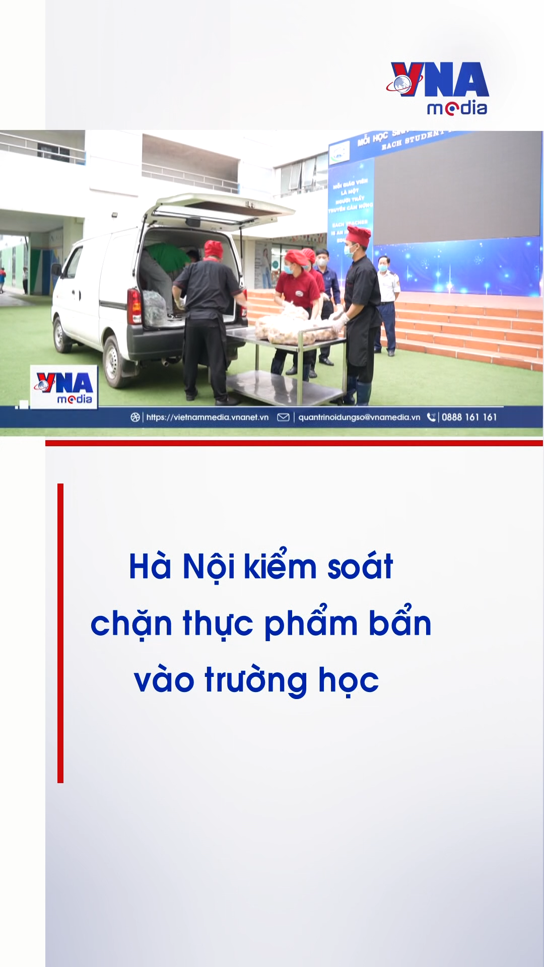 Hà Nội kiểm soát, chặn thực phẩm bẩn vào trường học 