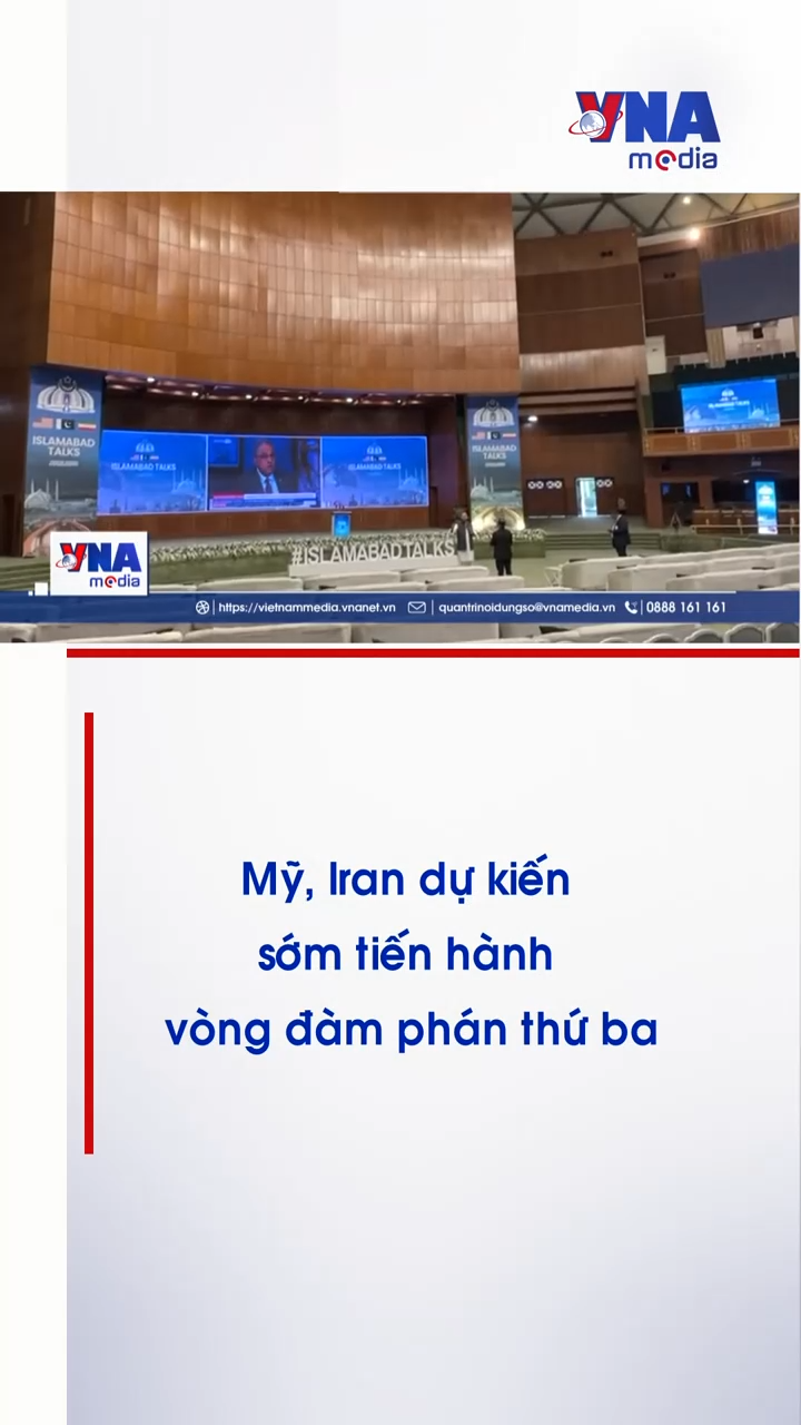 Mỹ, Iran dự kiến sớm tiến hành vòng đám phán thứ ba