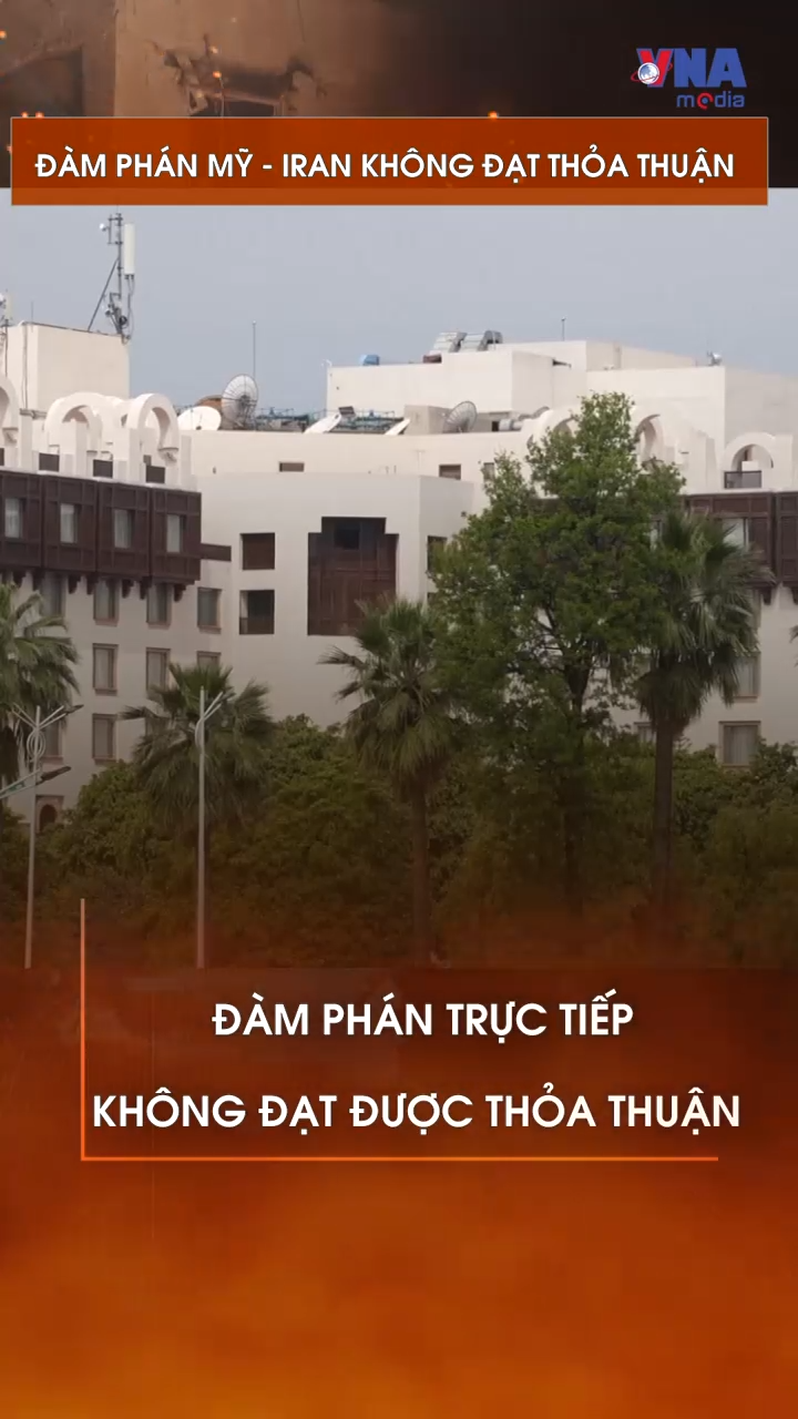 Đàm phán Mỹ - Iran không đạt thỏa thuận