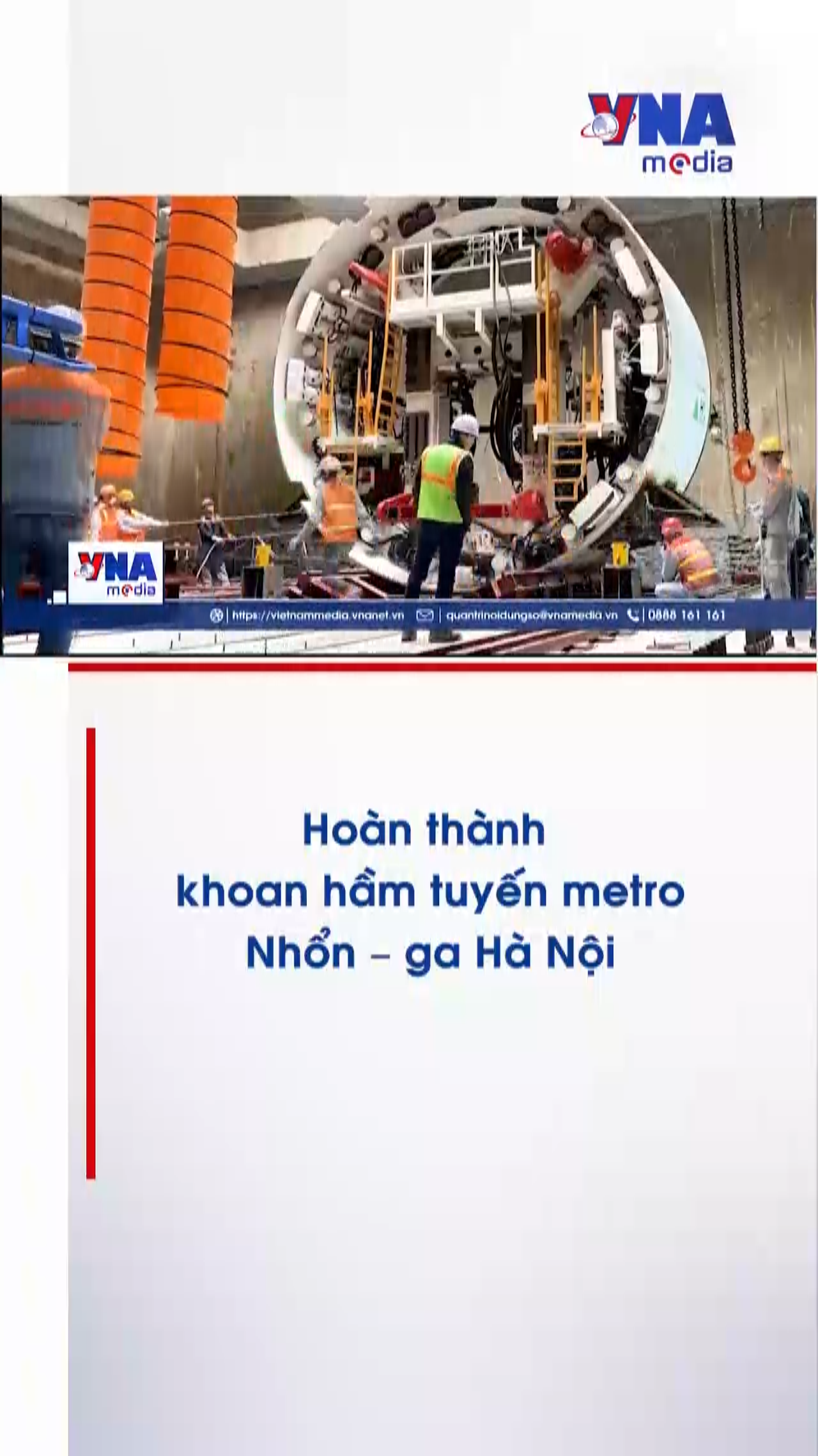 Hoàn thành khoan hầm tuyến metro Nhổn – ga Hà Nội