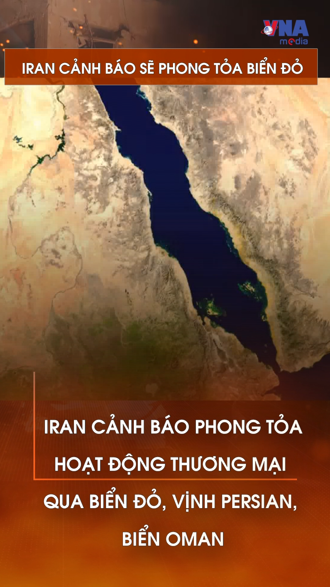 Iran cảnh báo sẽ phong tỏa Biển Đỏ