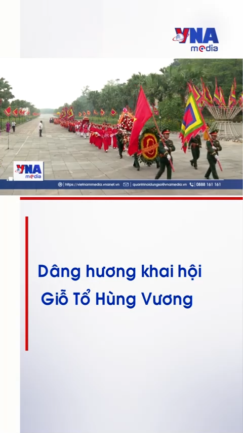 Dâng hương khai hội Giỗ Tổ Hùng Vương