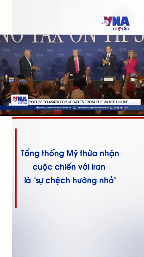 Tổng thống Mỹ thừa nhận cuộc chiến với Iran là “sự chệch hướng nhỏ”