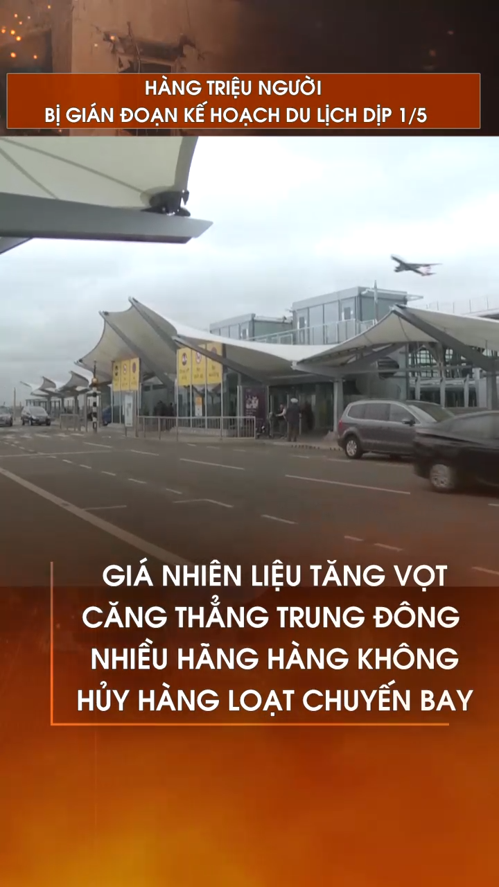 Hàng triệu người bị gián đoạn kế hoạch du lịch dịp 1/5