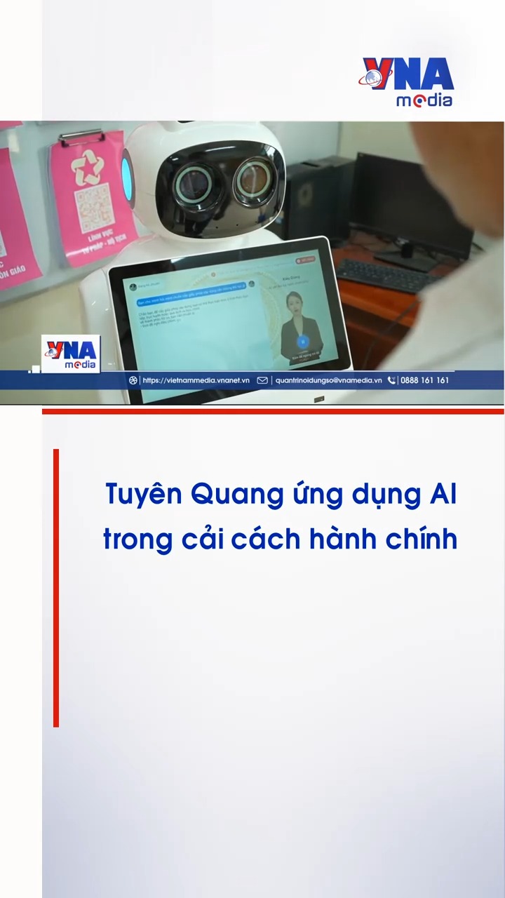 Tuyên Quang ứng dụng AI trong cải cách hành chính