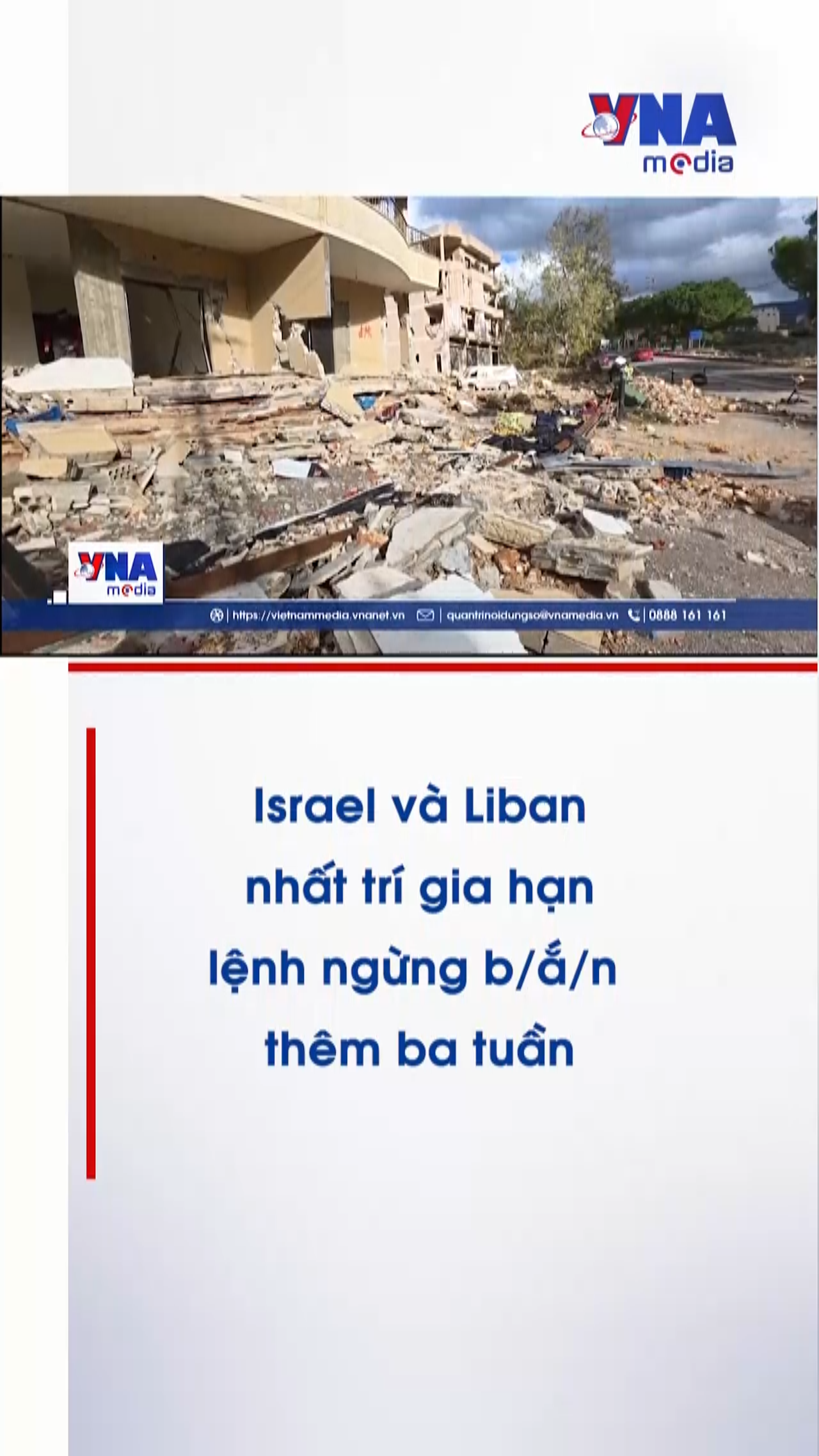 Israel và Liban nhất trí gia hạn lệnh ngừng bắn thêm ba tuần