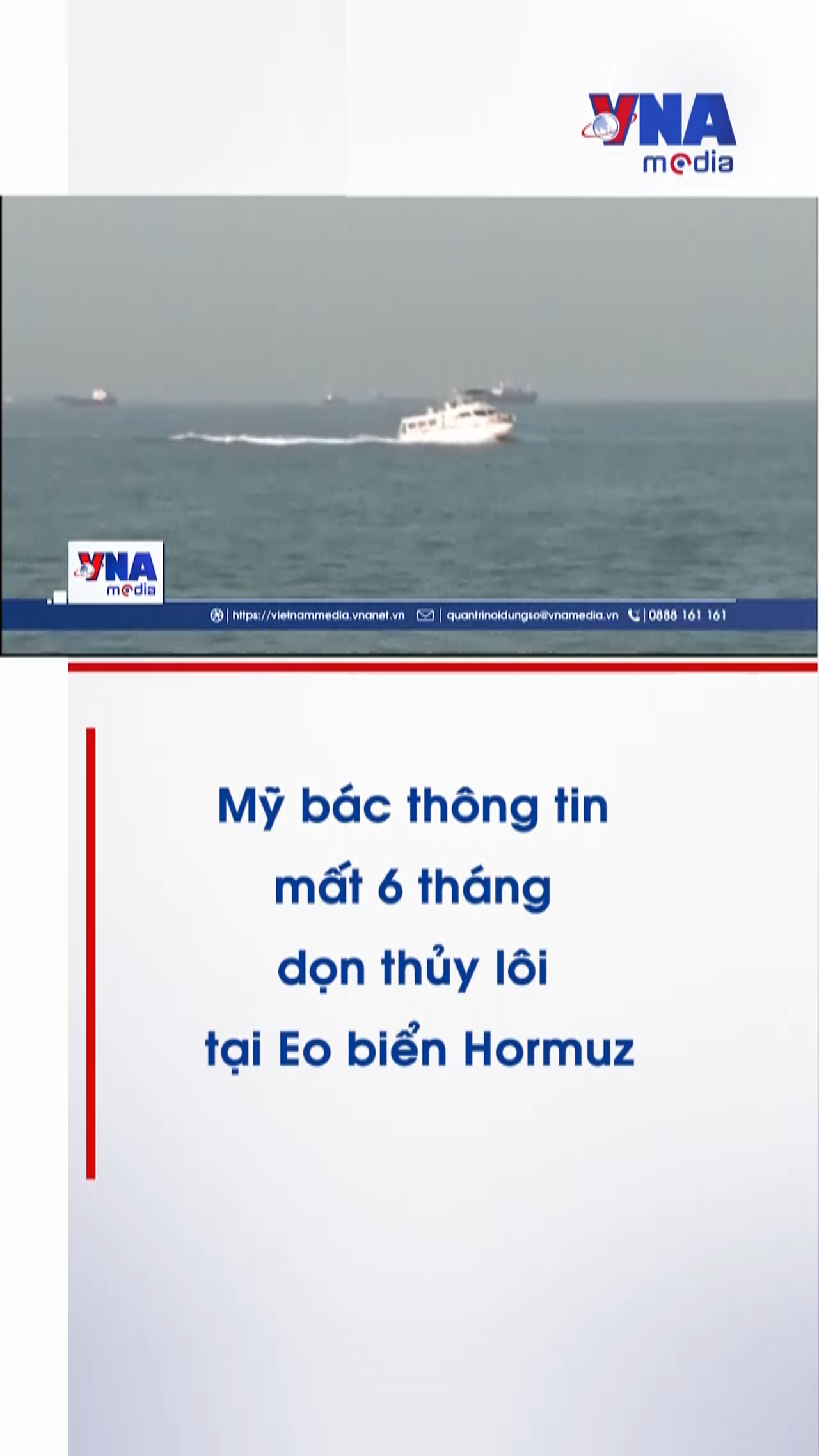 Mỹ bác thông tin mất 6 tháng dọn thủy lôi tại Eo biển Hormuz