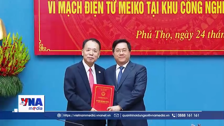 Phú Thọ trao chứng nhận đăng ký đầu tư dự án vi mạch điện tử