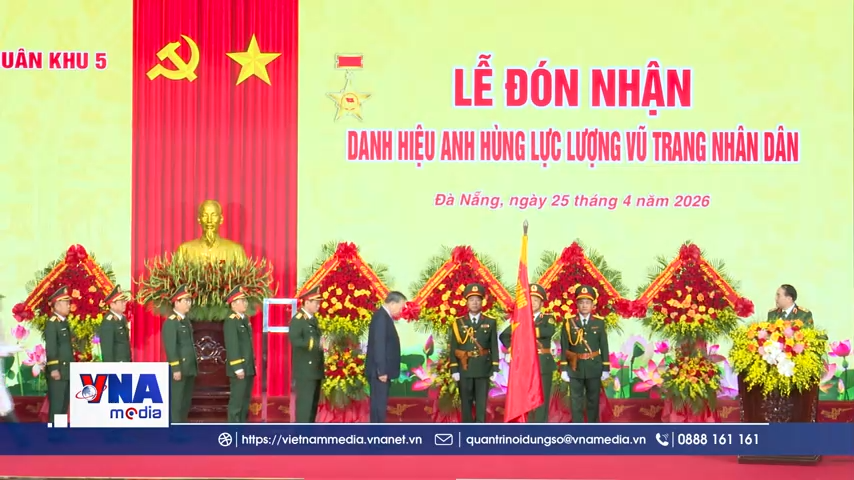 Quân khu 5 đón nhận danh hiệu “Anh hùng Lực lượng vũ trang nhân dân”