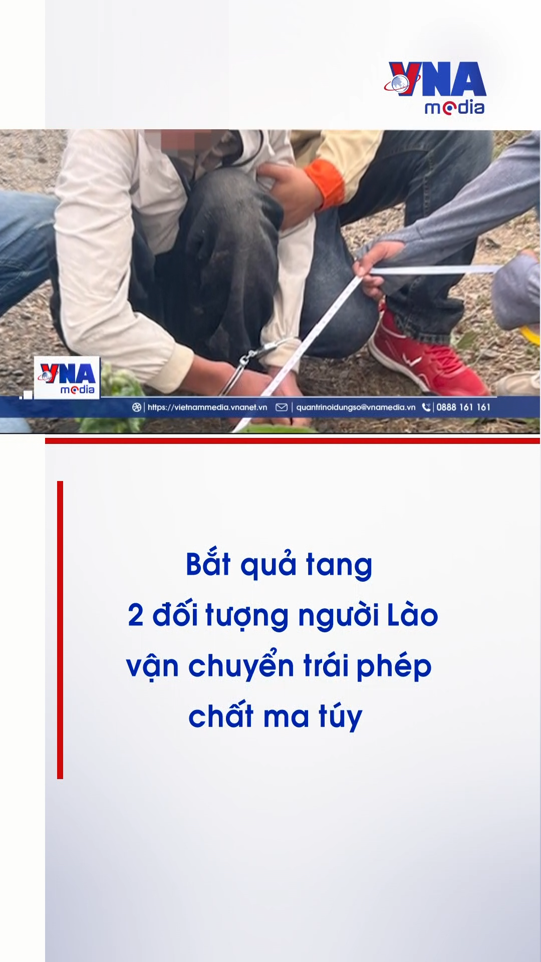 Bắt quả tang 2 đối tượng người Lào vận chuyển trái phép chất ma túy