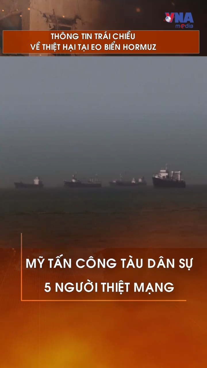 Thông tin trái chiều về thiệt hại tại eo biển Hormuz