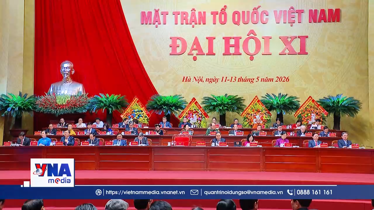 Trạm tin chiều ngày 12/5: Đổi mới để phát huy sức mạnh đại đoàn kết toàn dân tộc