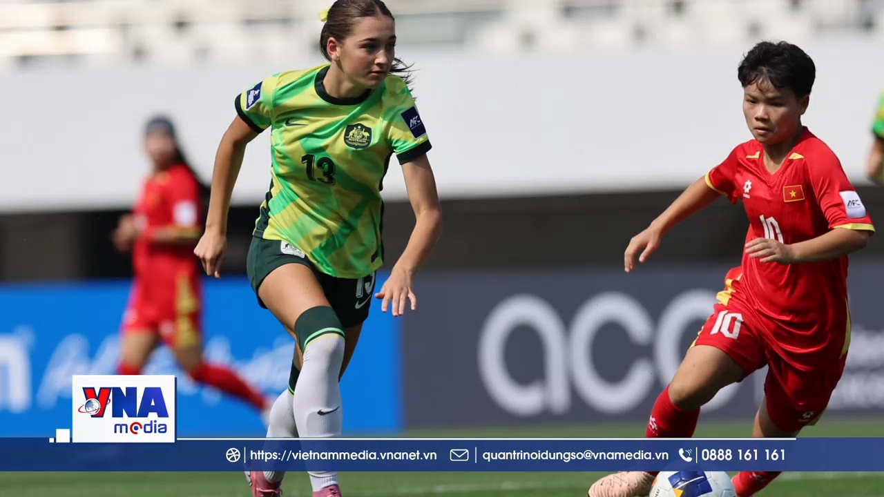 U17 nữ Việt Nam lỡ hẹn vé dự World Cup sau thất bại trước Australia