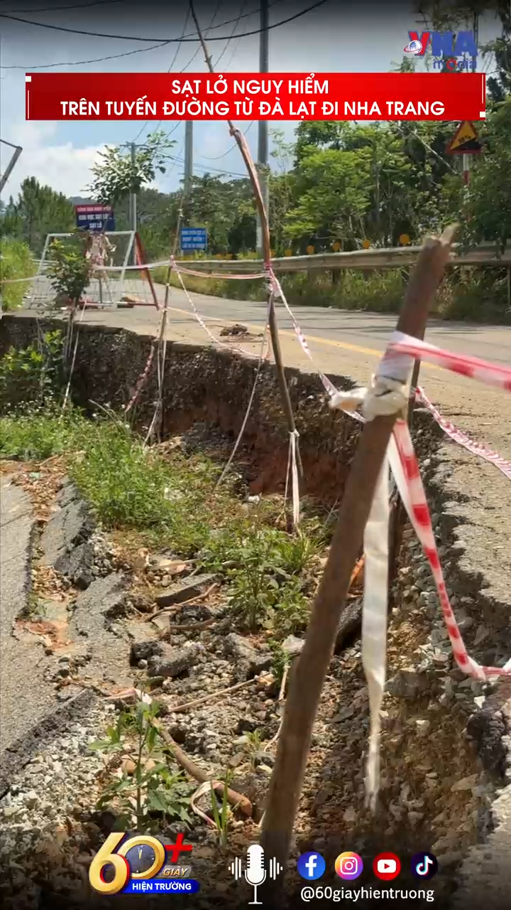 Sạt lở nguy hiểm trên tuyến đường từ Đà Lạt đi Nha Trang
