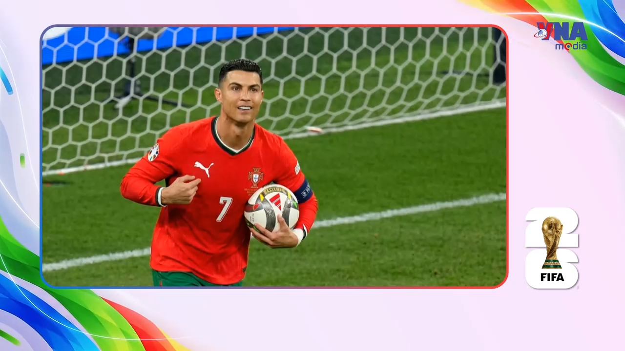 Toàn cảnh World Cup 2026 ngày 01/6: World Cup cuối của người đội trưởng vĩ đại Ronaldo