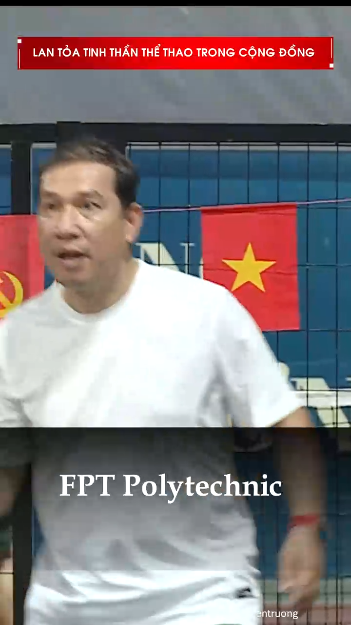 FPT Polytechnic đồng hành lan toả tinh thần thể thao
