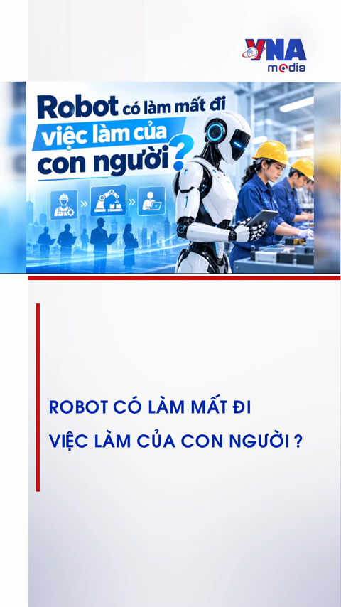 Robot có làm mất đi việc làm của con người?