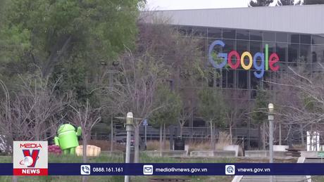 Google đối mặt cuộc chiến pháp lý về chống độc quyền