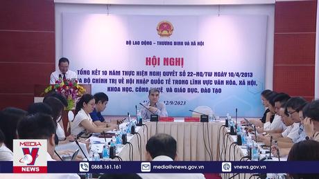 Tiếp tục chủ động hội nhập quốc tế trong tình hình mới