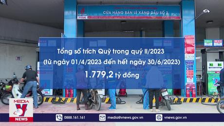 Số dư Quỹ Bình ổn giá xăng dầu là hơn 7,4 nghìn tỷ đồng