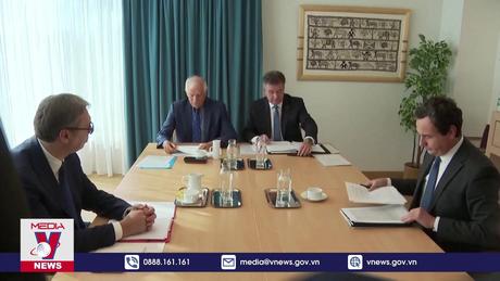 EU thúc đẩy đối thoại giữa Serbia và Kosovo