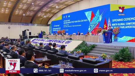 Khai mạc Hội nghị Nghị sĩ trẻ toàn cầu lần thứ 9