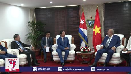 Gìn giữ mối quan hệ truyền thống Việt Nam - Cuba