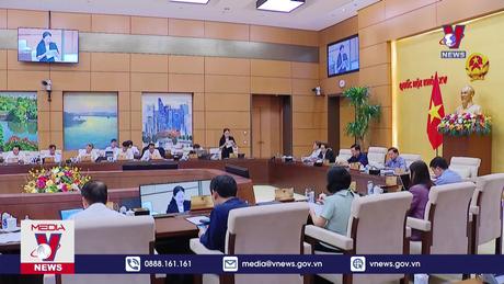 Tiếp tục phiên họp 26, Ủy ban Thường vụ Quốc hội 
