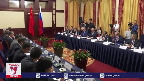 Nga và Trung Quốc tăng cường hợp tác chiến lược