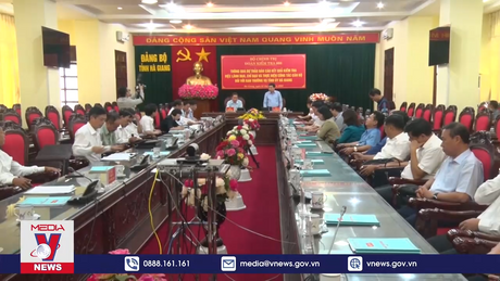 Bộ Chính trị kiểm tra công tác cán bộ tại Hà Giang